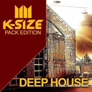 K-Size K-Size Deep House