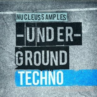 Nucleus Samples Underground Techno