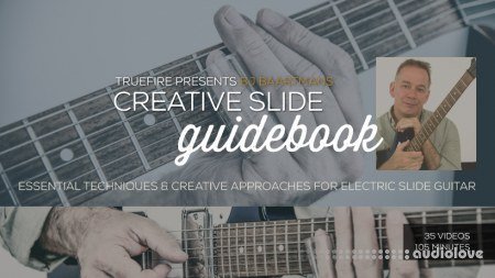 Truefire Bj Baartmans' Creative Slide Guidebook (2017)
