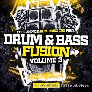 Loopmasters Dope Ammo and Run Tingz Cru Drum and Bass Fusion Vol.3