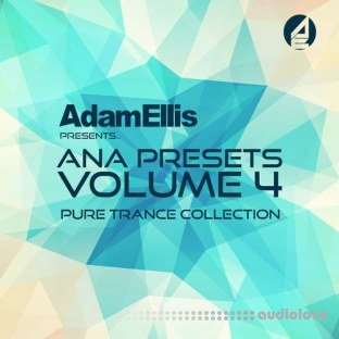 Sonic Academy ANA Presets Vol.4 Pure Trance Collection