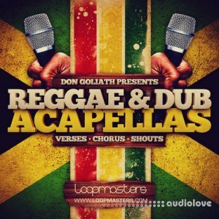 Loopmasters Don Goliath Reggae Dub Acapellas