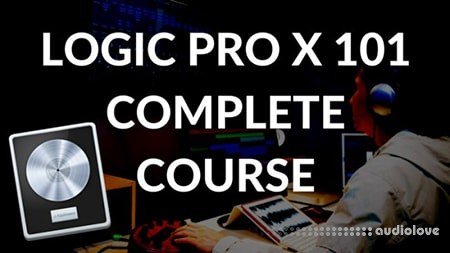SkillShare Logic Pro X 101 Go From Total Beginner to Advanced in this Logic Pro X Complete Guide