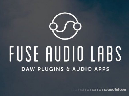 Fuse Audio Labs Complete Bundle 2021.3 CE / 2019-01-16 WiN MacOSX
