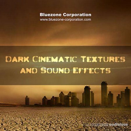 Bluezone Corporation Dark Cinematic Textures and Sound Effects