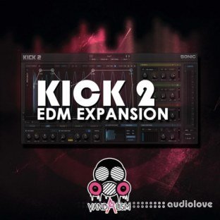 Vandalism KICK 2 EDM Expansion