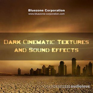 Bluezone Corporation Dark Cinematic Textures and Sound Effects