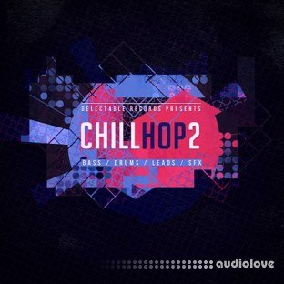 Delectable Records Chill Hop 2