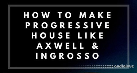 Music-Prod Create Progressive House in Logic Pro X
