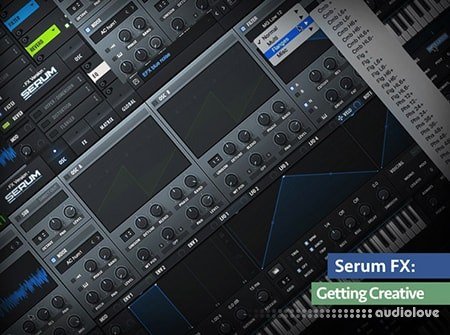 Groove3 Serum FX Getting Creative