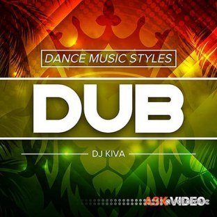 Ask Video Dance Music Styles 116 Dub
