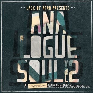 Loopmasters Lack Of Afro Analogue Soul Vol.2