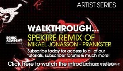 Sonic Academy Artist Series: Spektre Remix of Mikael Jonasson Prankster
