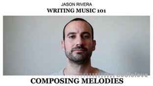 SkillShare Writing Music 101 Composing Melodies II