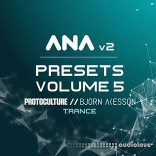 Sonic Academy ANA 2 Presets Vol.5 Trance