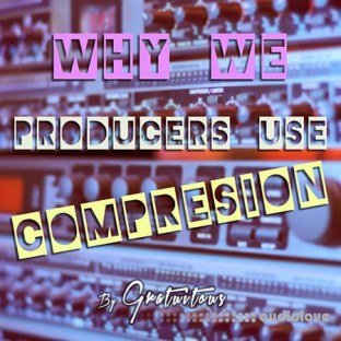 SkillShare Why Do We Producers Use Audio Compression