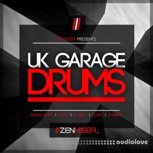 Zenhiser UK Garage Drums