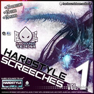 Hard Soundz Team Hardstyle Screeches Vol. 1