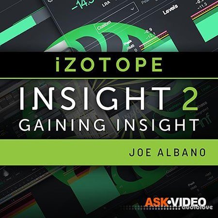 Ask Video iZotope Insight 2 101 Gaining Insight