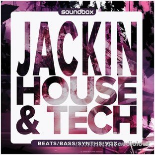 Soundbox Jackin House and Tech