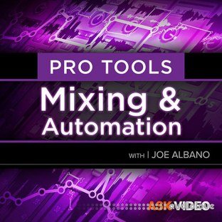 Ask Video Pro Tools 104 Mixing and Automation