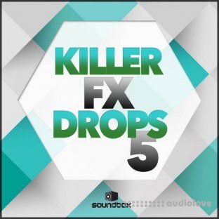 Soundbox Killer FX Drops 5