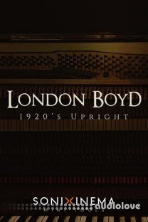 Sonixinema London Boyd 1920s Upright
