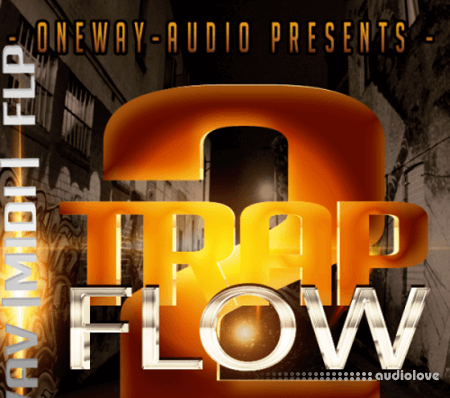 Oneway Audio Trap Flow Vol.2