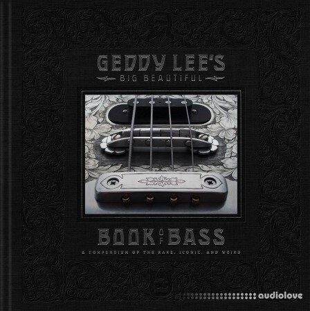 Geddy Lee's Big Beautiful Book of Bass