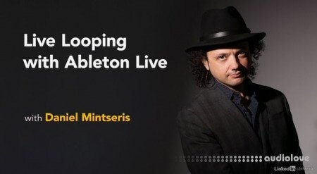 Lynda Live Looping with Ableton Live