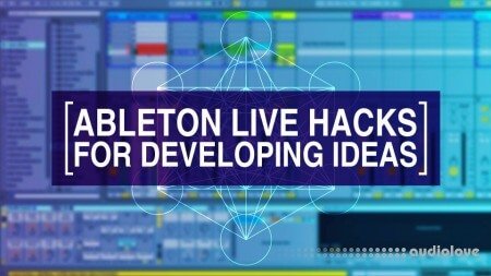 Noiselab Ableton Live Hacks II Developing Ideas