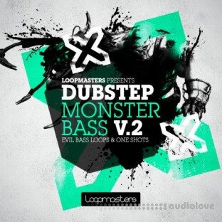 Loopmasters Dubstep Monster Bass Vol.2