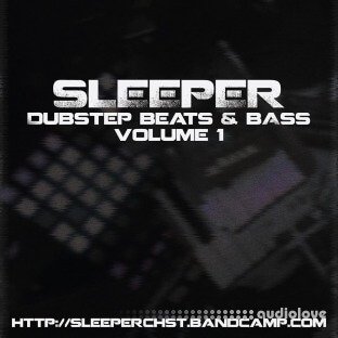 Sleeper Dubstep Beats and Bass Sample Pack Vol.1