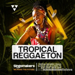 Singomakers Tropical Reggaeton