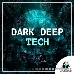 Chop Shop Samples Dark Deep Tech