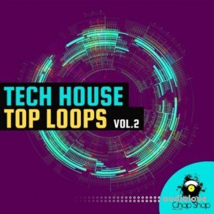 Chop Shop Samples Tech House Top Loops Vol.2