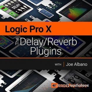 MacProVideo Logic Pro X 206 The Delay/Reverb Plugins
