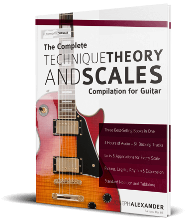 The Complete Technique, Theory and Scales Compilation for Guitar