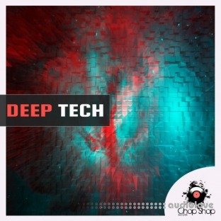 Chop Shop Samples Deep Tech