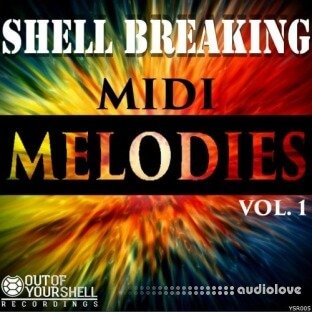 Out Of Your Shell Sounds Shell Breaking Melodies Vol.1