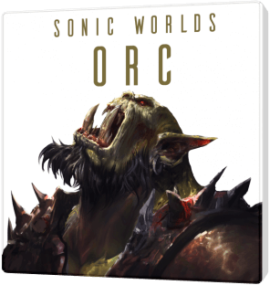 Sonic Worlds Orc