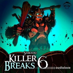 Shroom Killer Breaks Vol.6