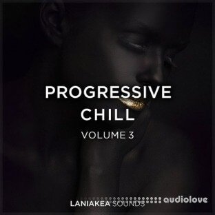 Laniakea Sounds Progressive Chill 3