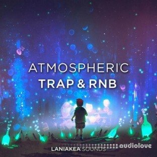 Laniakea Sounds Atmospheric Trap And RnB