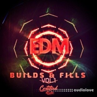 Certified Audio LLC EDM Fills and Builds Vol.1