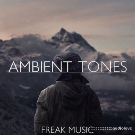 Freak Music Ambient Tones