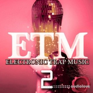 Fox Samples ETM Electronic Trap Music 2