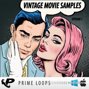 Prime Loops Vintage Movie Samples Episode 1