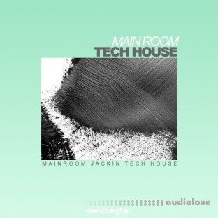 Samplestar Main Room Tech House