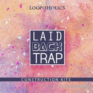 Loopoholics Laidback Trap
